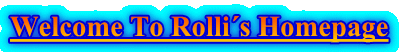 Welcome To Rollis Homepage
