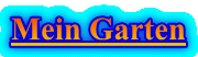 Mein Garten